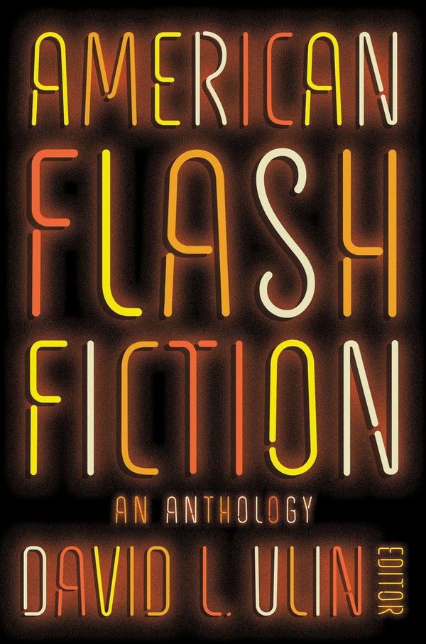 American Flash Fiction: Brilliant Brevities & Miniature Masterpieces