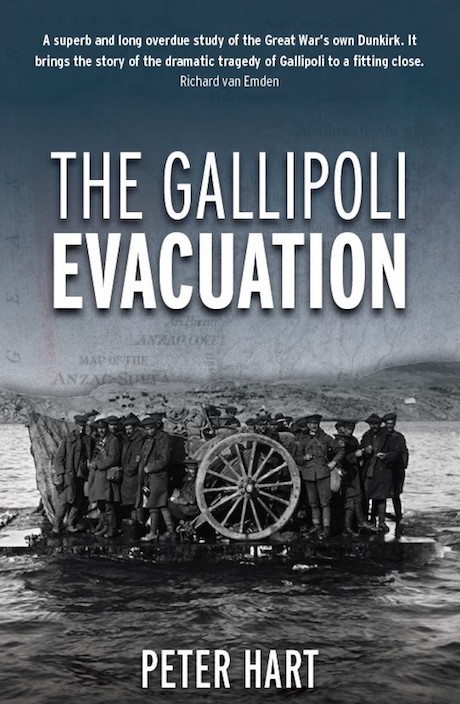 Peter Hart, "The Gallipoli Evacuation" (Living History, 2020)