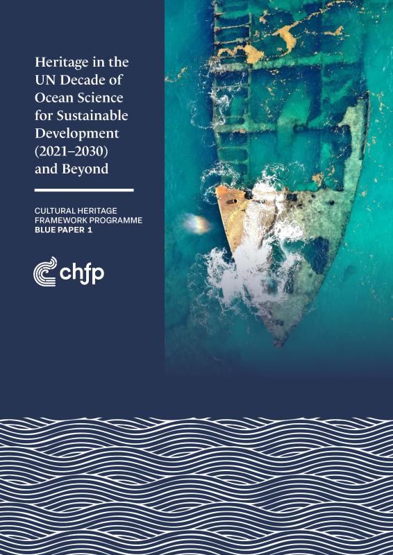 Georgia Holly et al, .eds., "Heritage in the UN Decade of Ocean Science for Sustainable Development (2021-2030) and Beyond"  (U Edinburgh Press, 2025)