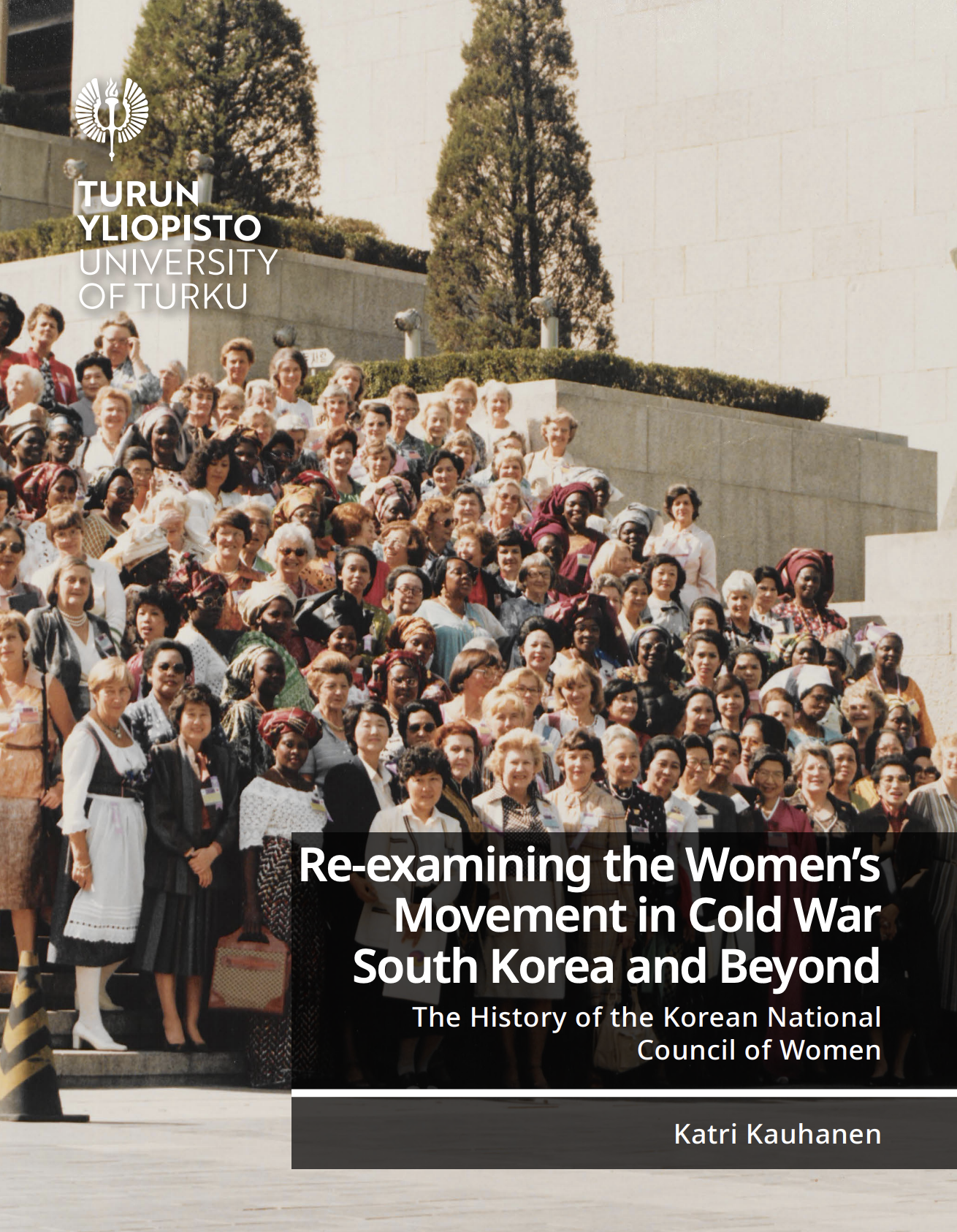 Re-examining the Women’s Movement in Cold War South Korea and Beyond