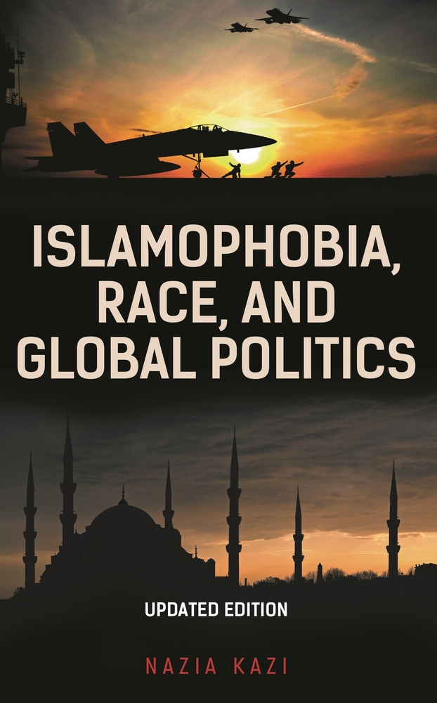In Conversation: Islamophobia, Race and Global Politics