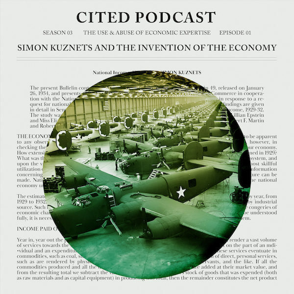 Simon Kuznets and the Invention of the Economy