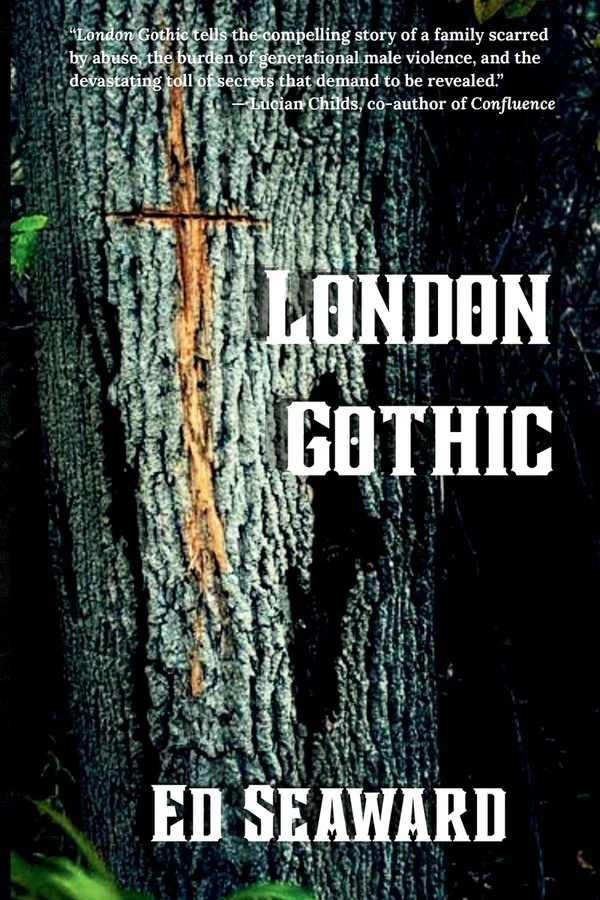 Ed Seaward, "London Gothic" (Dark Winter Press, 2026)