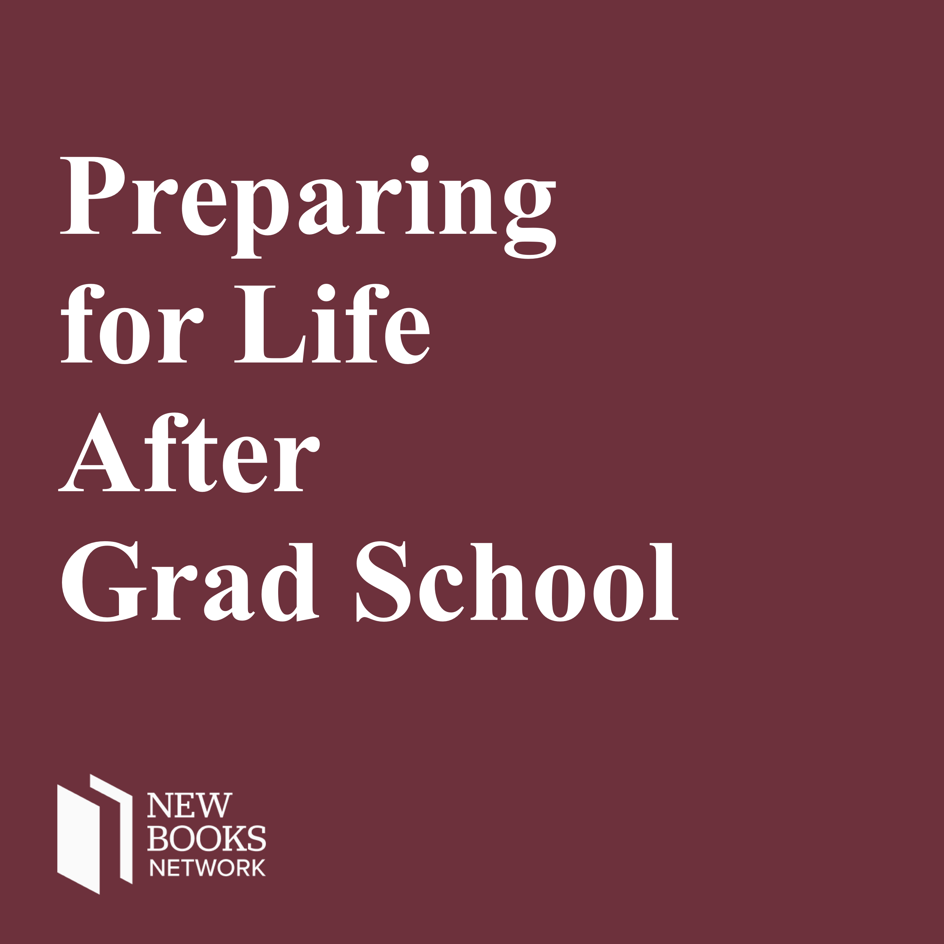 Preparing for Life After Grad School