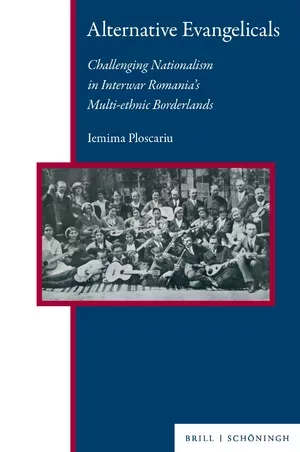 Iemima Ploscariu, "Alternative Evangelicals: Challenging Nationalism in Interwar Romania's Multi-ethnic Borderlands" (Brill, 2024)