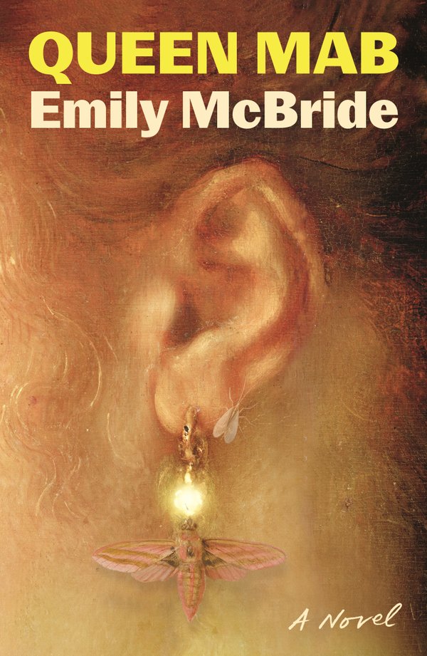 Emily McBride, "Queen Mab" (FSG, 2026)