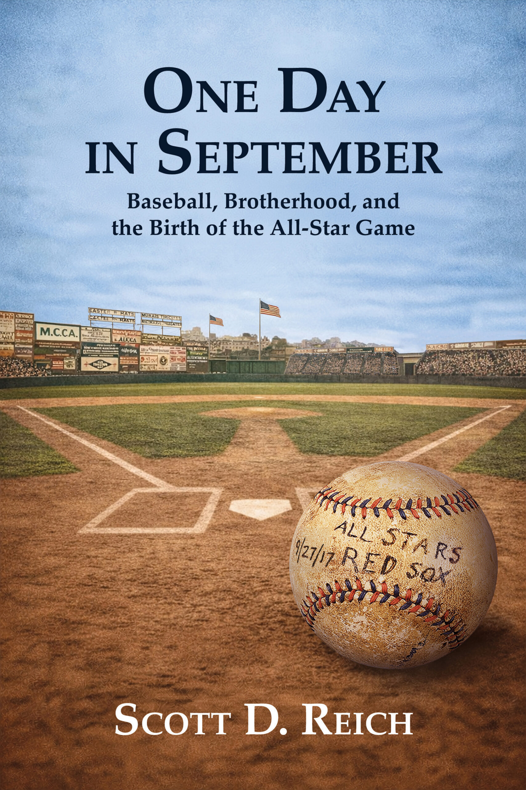 Scott Reich, "One Day in September: Baseball, Brotherhood, and the Birth of the All-Star Game" (Compass Rose, 2026)
