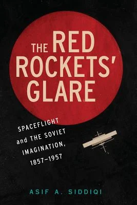 Asif Siddiqi on Rockets, Prisons, Pop Songs, and So Much More