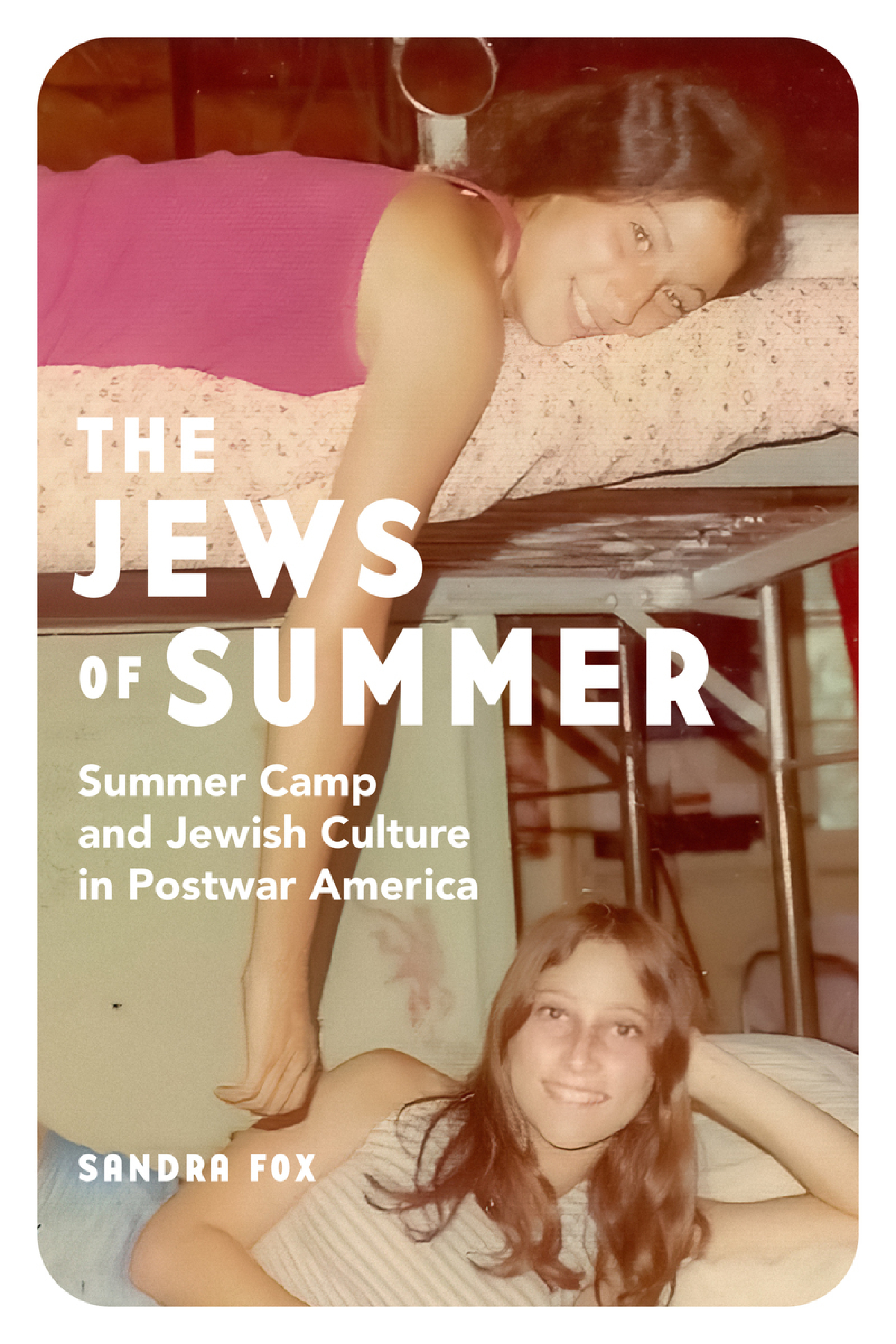 Summer Camp and Jewish Culture in Postwar America