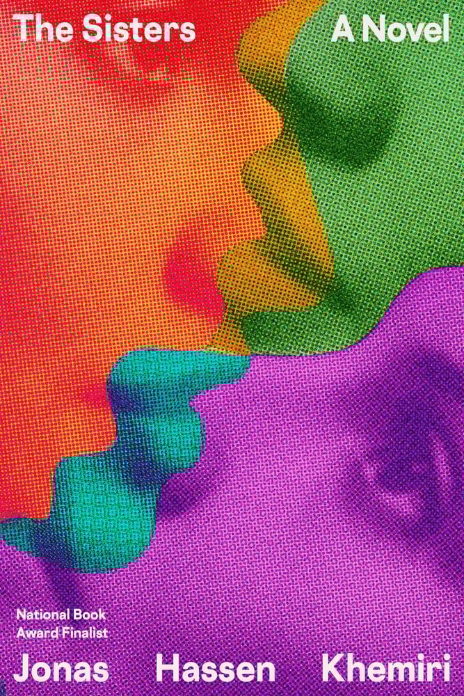 Jonas Hassen Khemiri, "The Sisters" (FSG, 2025)