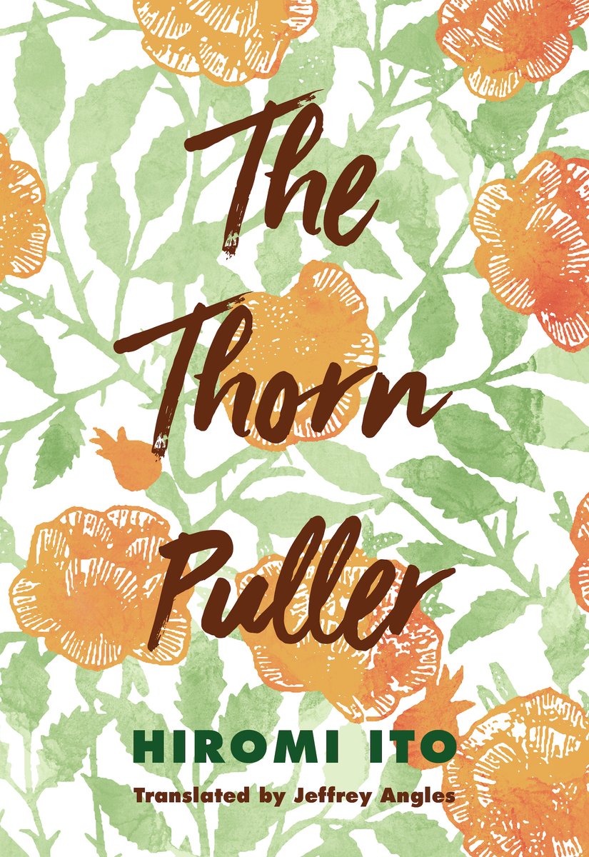 Hiromi Ito, "The Thorn Puller" (Stone Bridge Press, 2022)