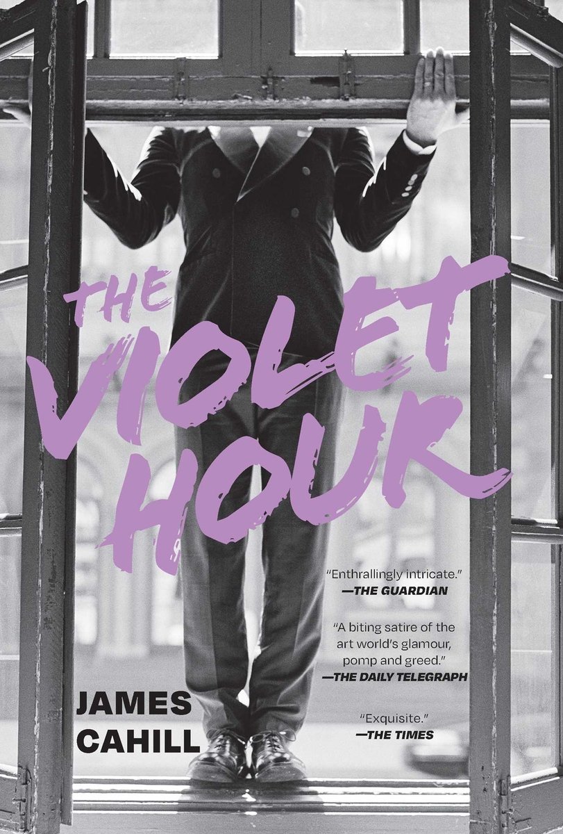 James Cahill, "The Violet Hour" (Pegasus Books, 2026)