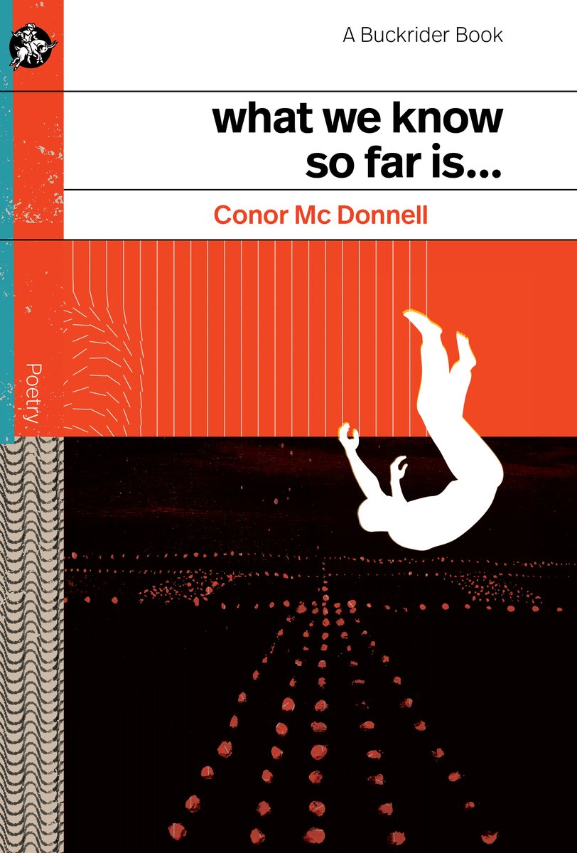 Conor Mc Donnell, "What We Know So Far Is..." (Wolsak & Wynn, 2025)