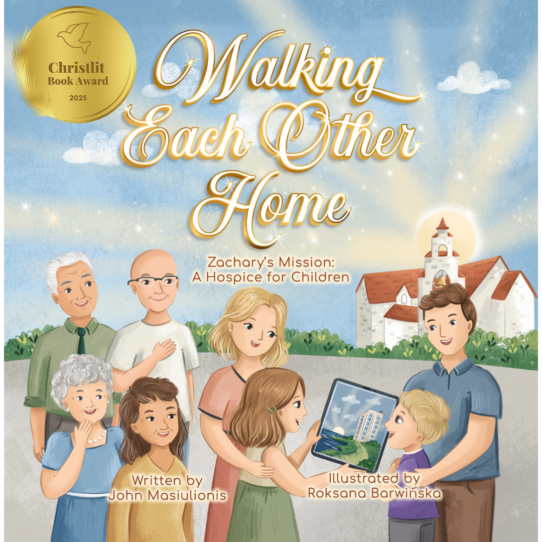 John Masiulionis, "Walking Each Other Home – Zachary’s Mission: A Hospice for Children" (Trolley Stop Publishing, 2026)