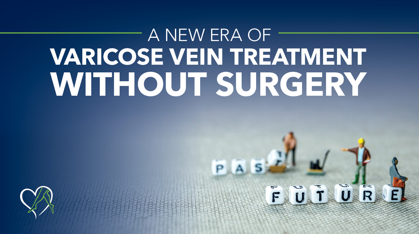 Blog Image A New Era of Varicose Vein Treatment Without Surgery Edited