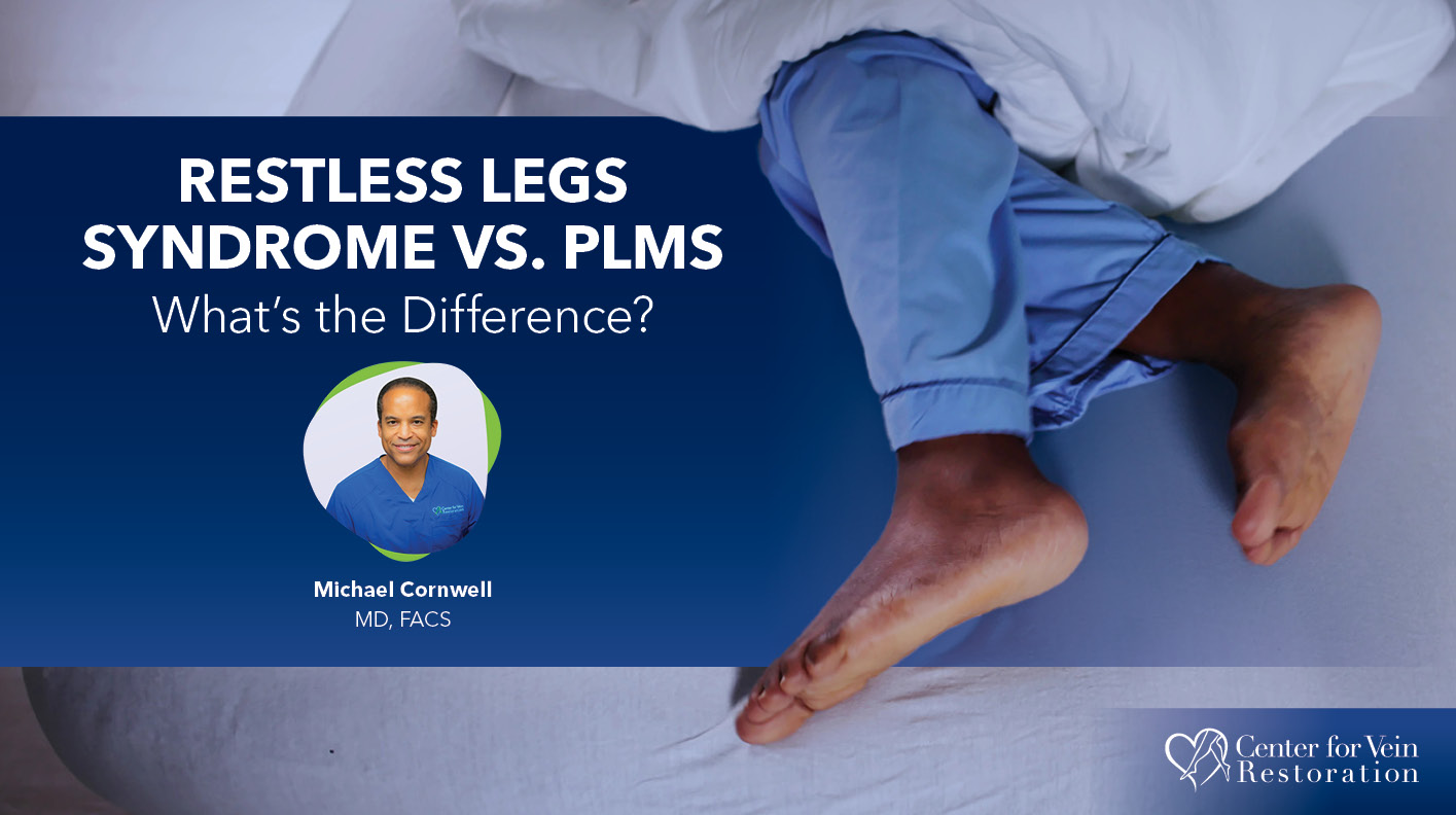 Blog Restless Legs Syndrome vs PLMS