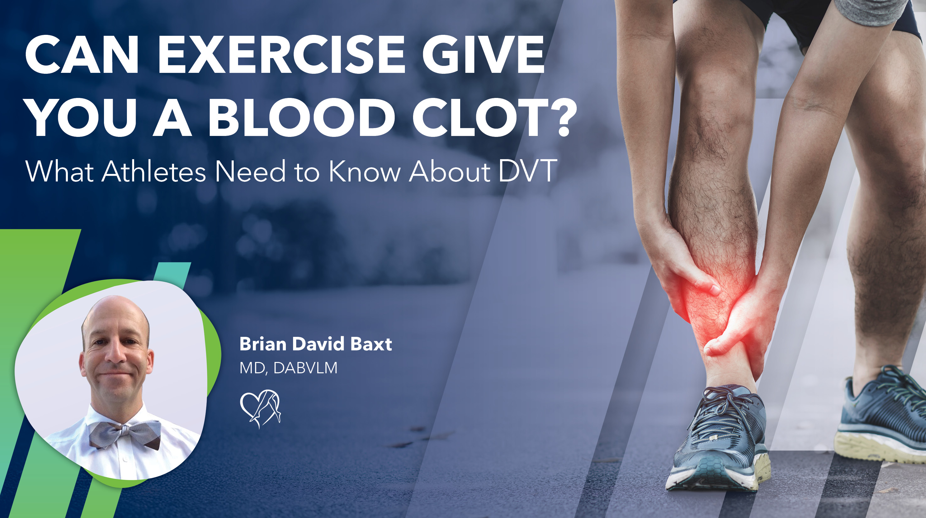 Blog Image Can Exercise Give You A Blood Clot Thumbnail