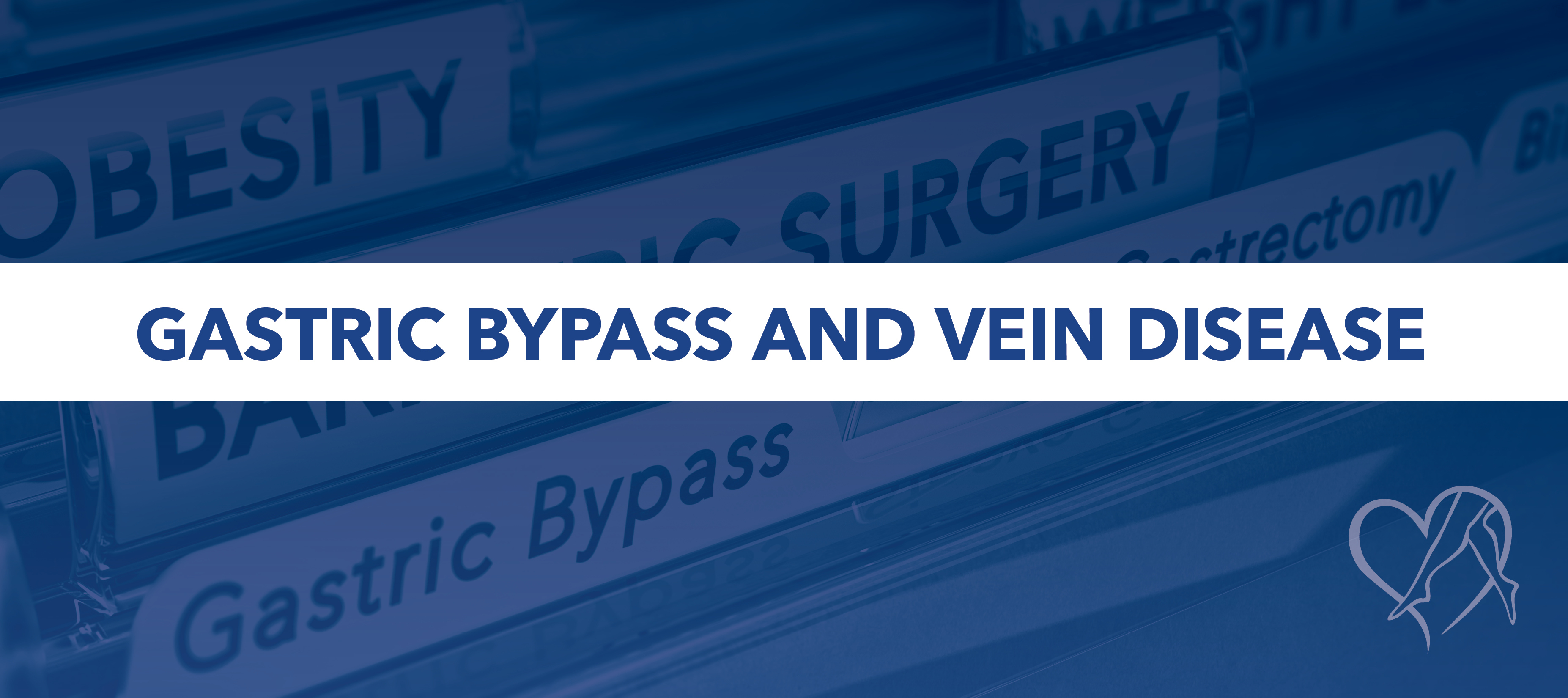 Blog Image Gastric Bypass And Vein Disease