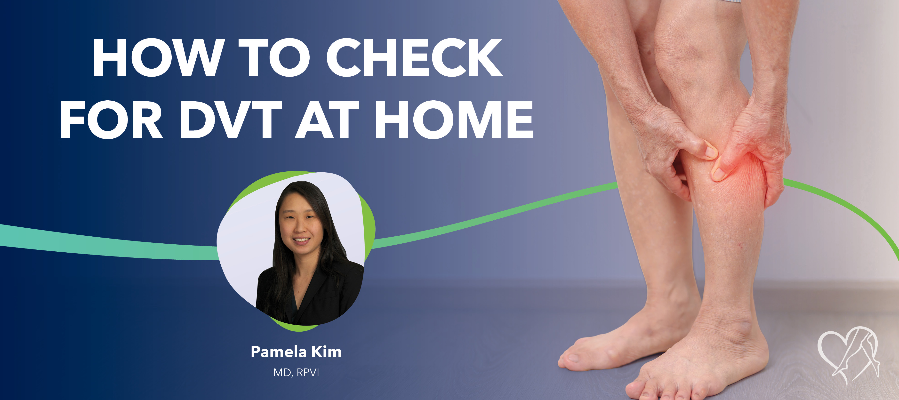 Blog Image How To Checkfor DVT At Home