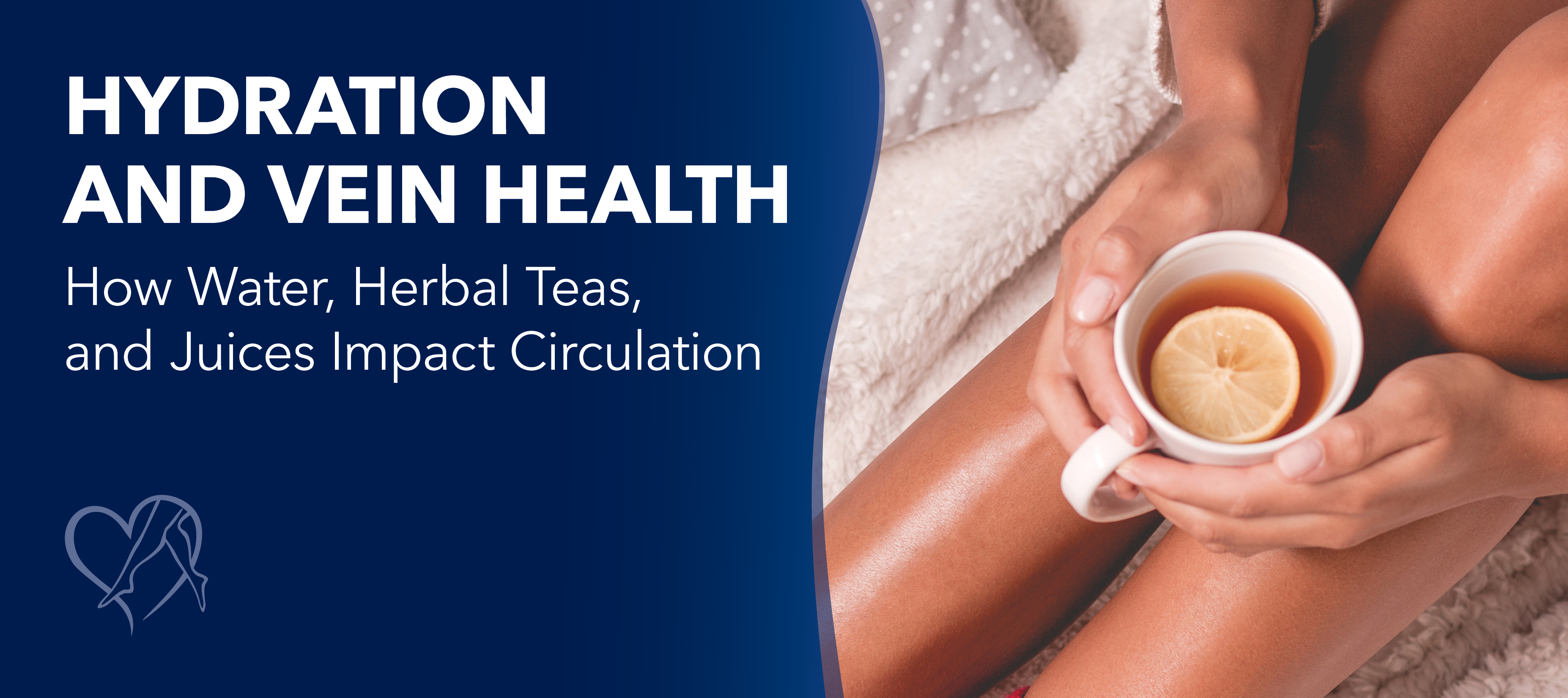 Blog Image Hydration And Vein Health