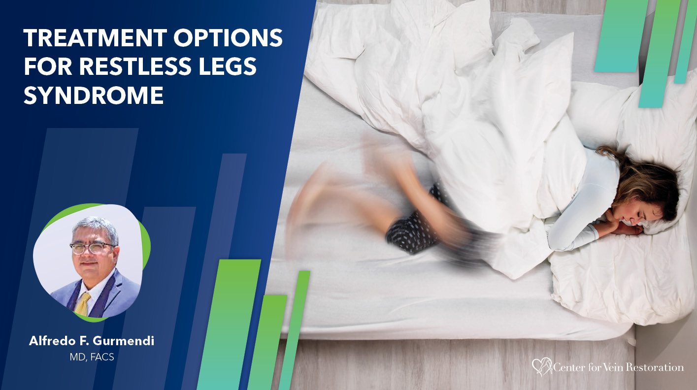 Blog Image Treatment Options For Restless Legs Syndrome