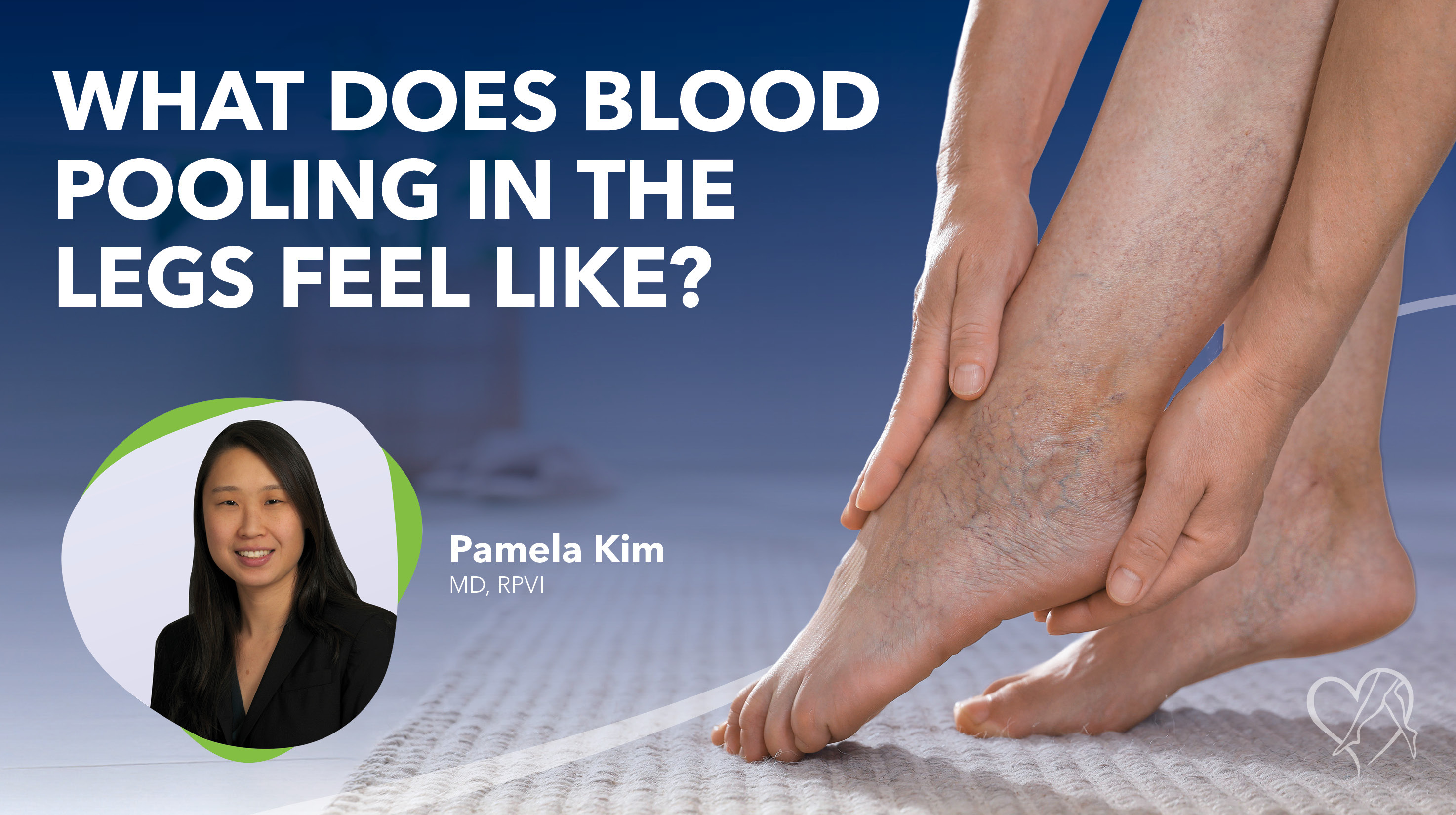 Blog Image What Does Blood Pooling In The Legs Feel Like Thumbnail