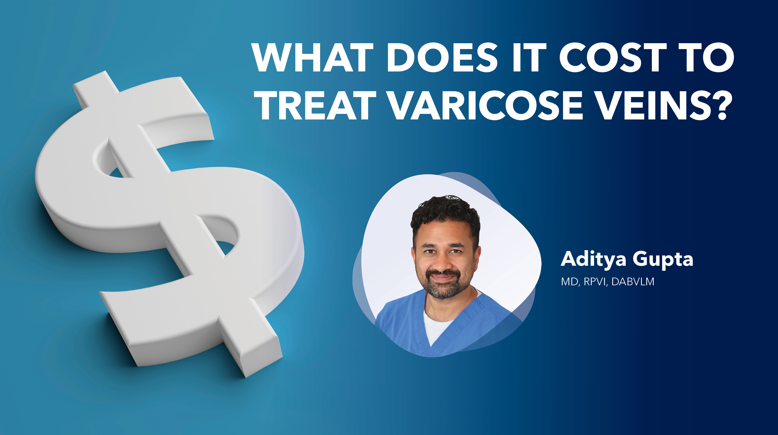 Blog Image What Does It Cost To Treat Varicose Veins Thumbnail