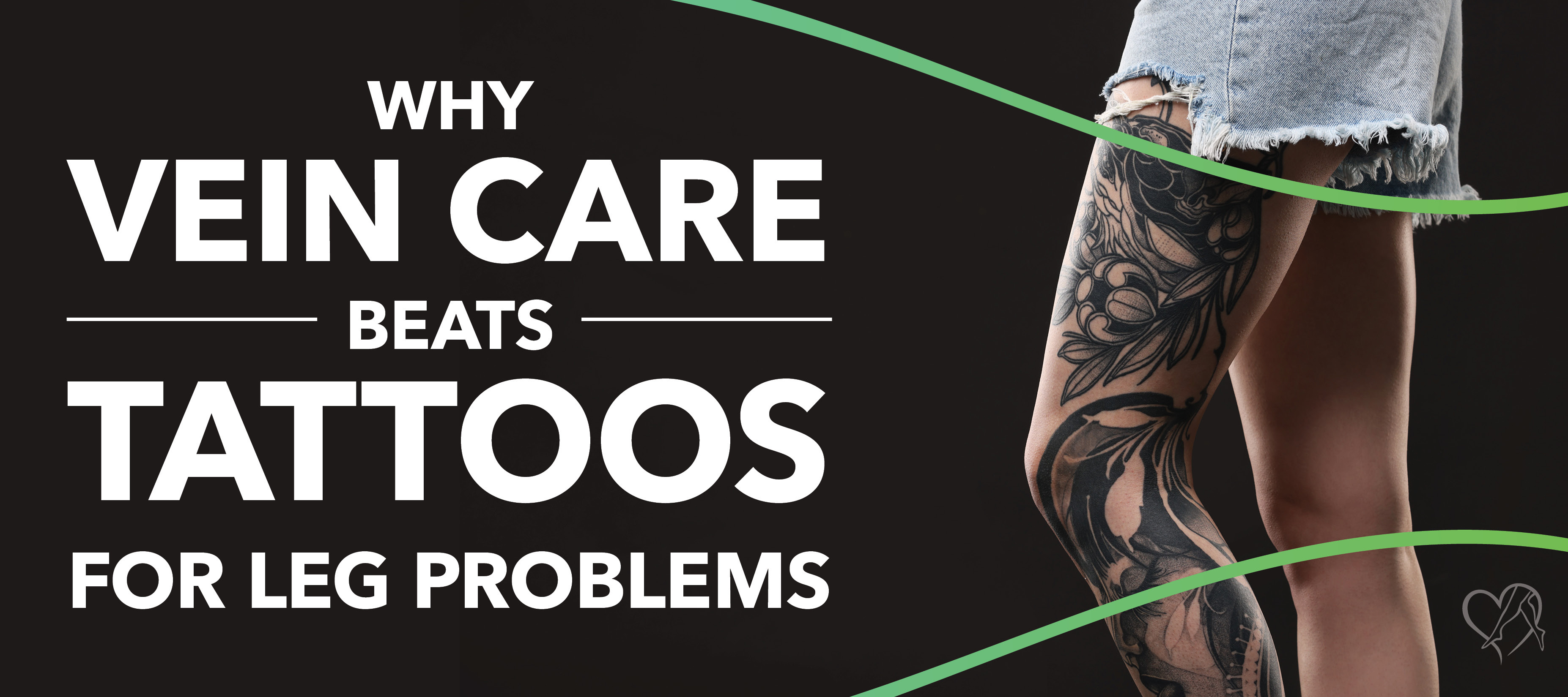 Blog Image Why Vein Care Beats Tattoosfor Leg Problems 1