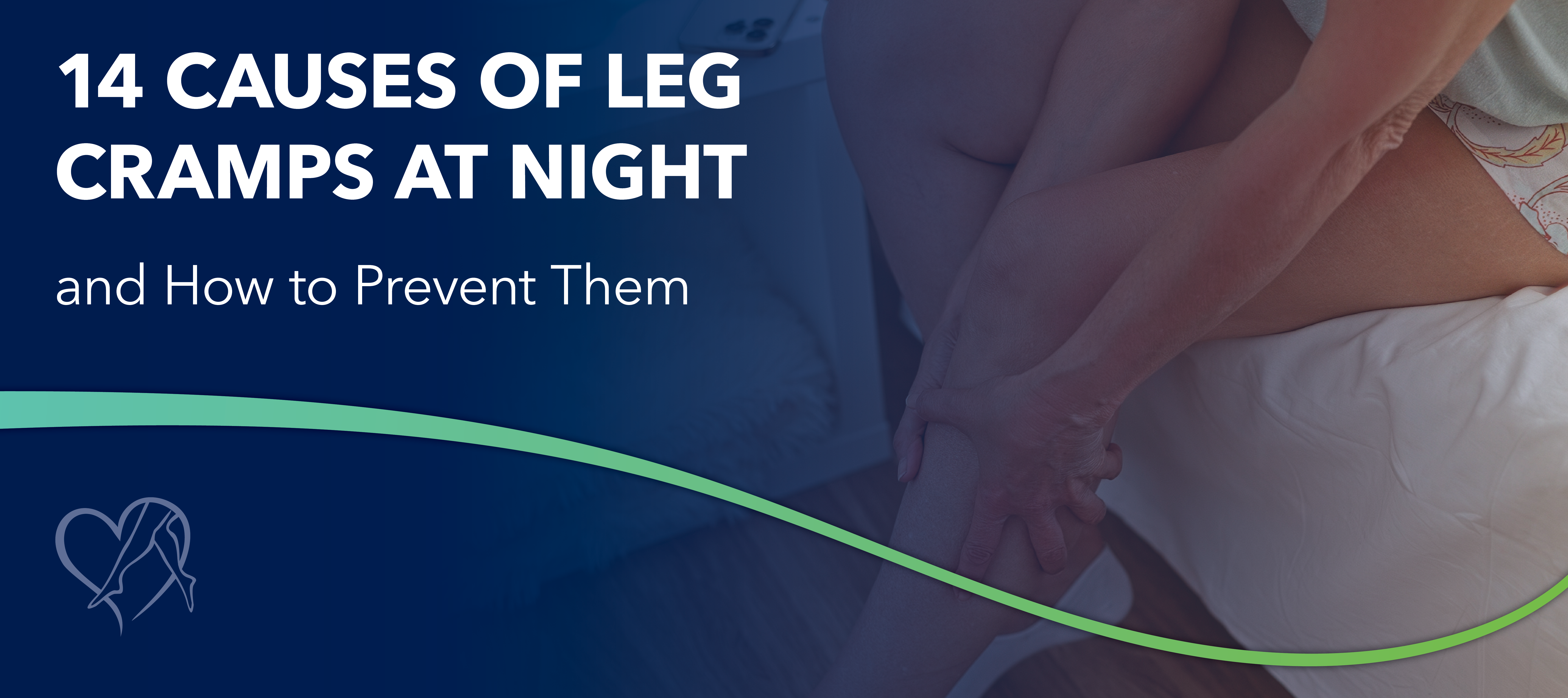 Blog 14 Cause of Leg Cramps at Nights