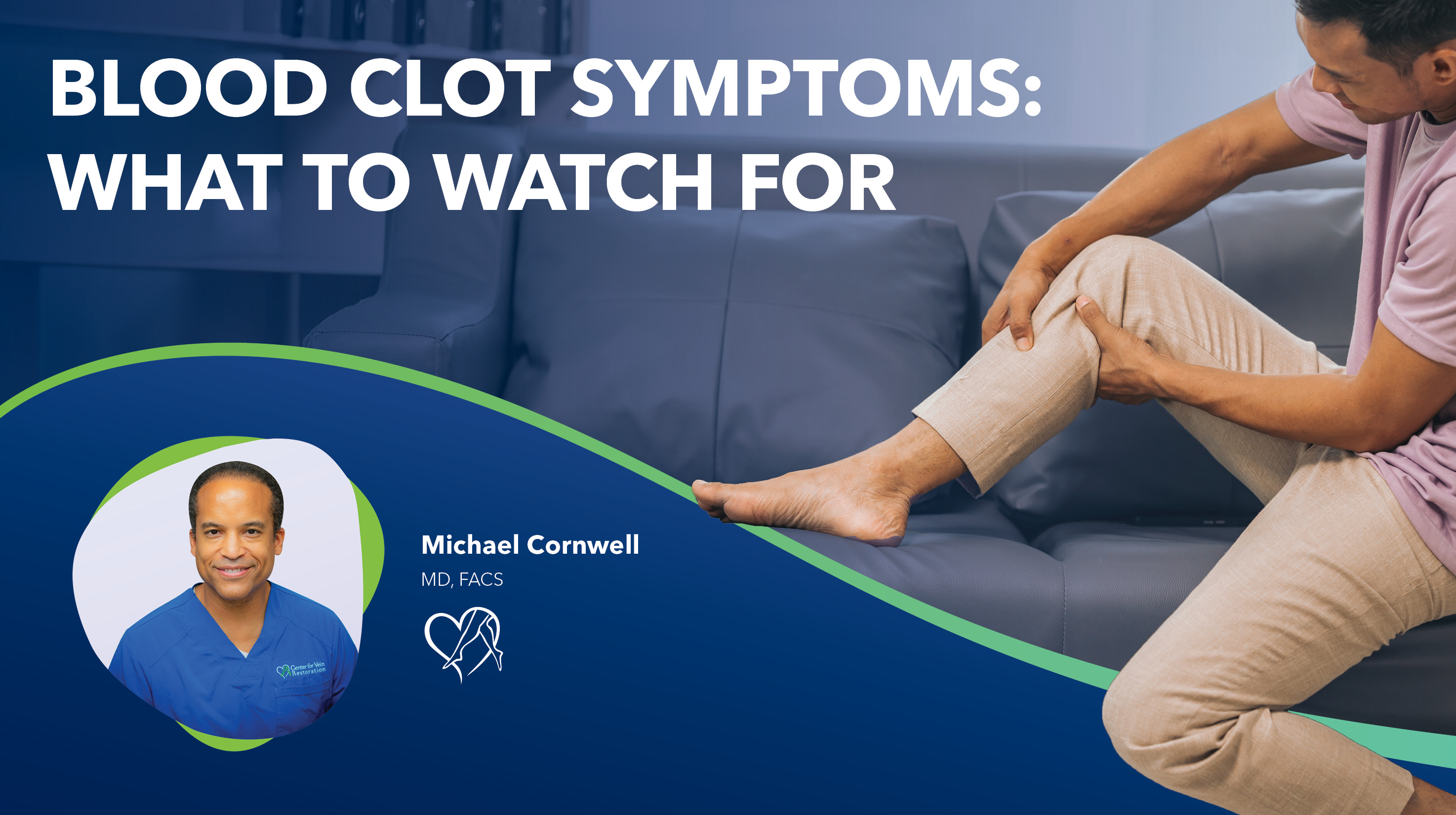 Blog Blood Clot Symptoms What To Watch Out For Thumbnail