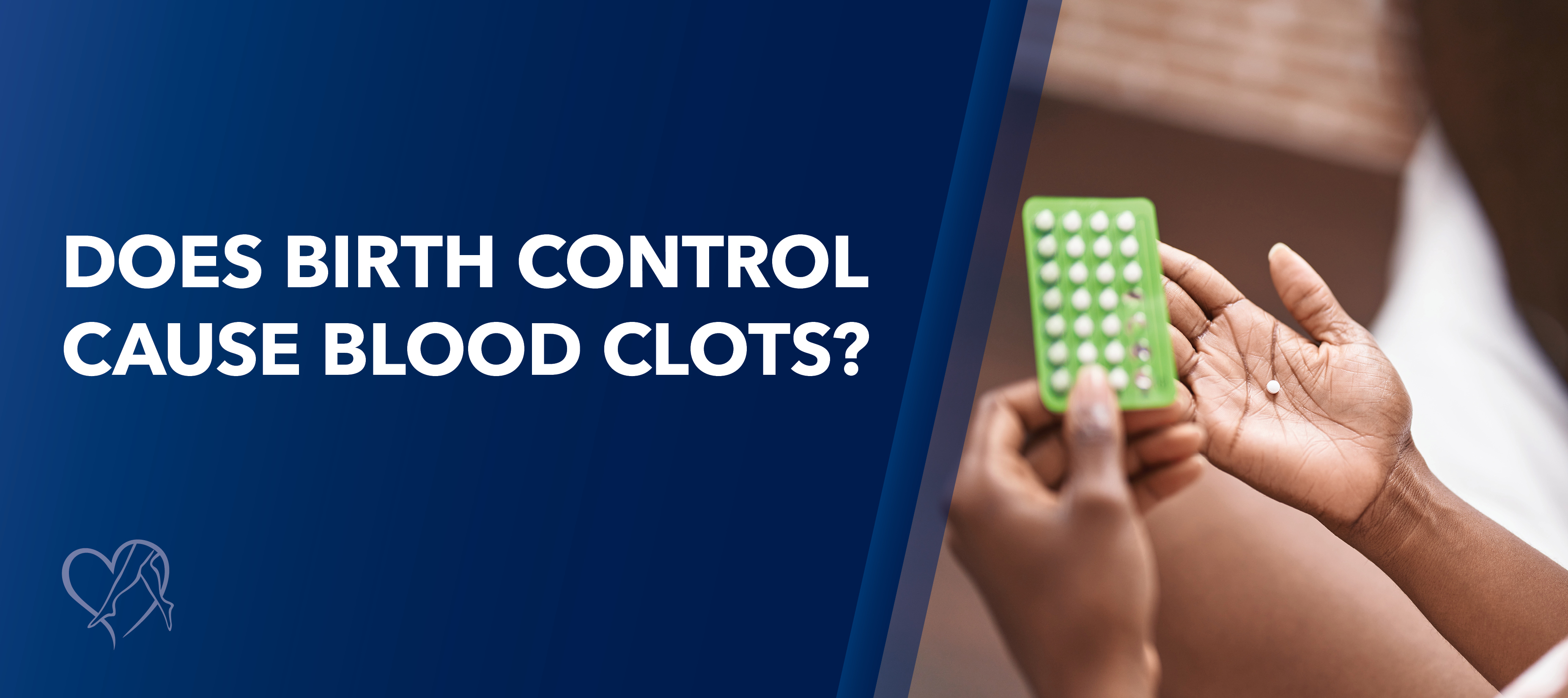Blog Does Birth Control Cause Blood Clots