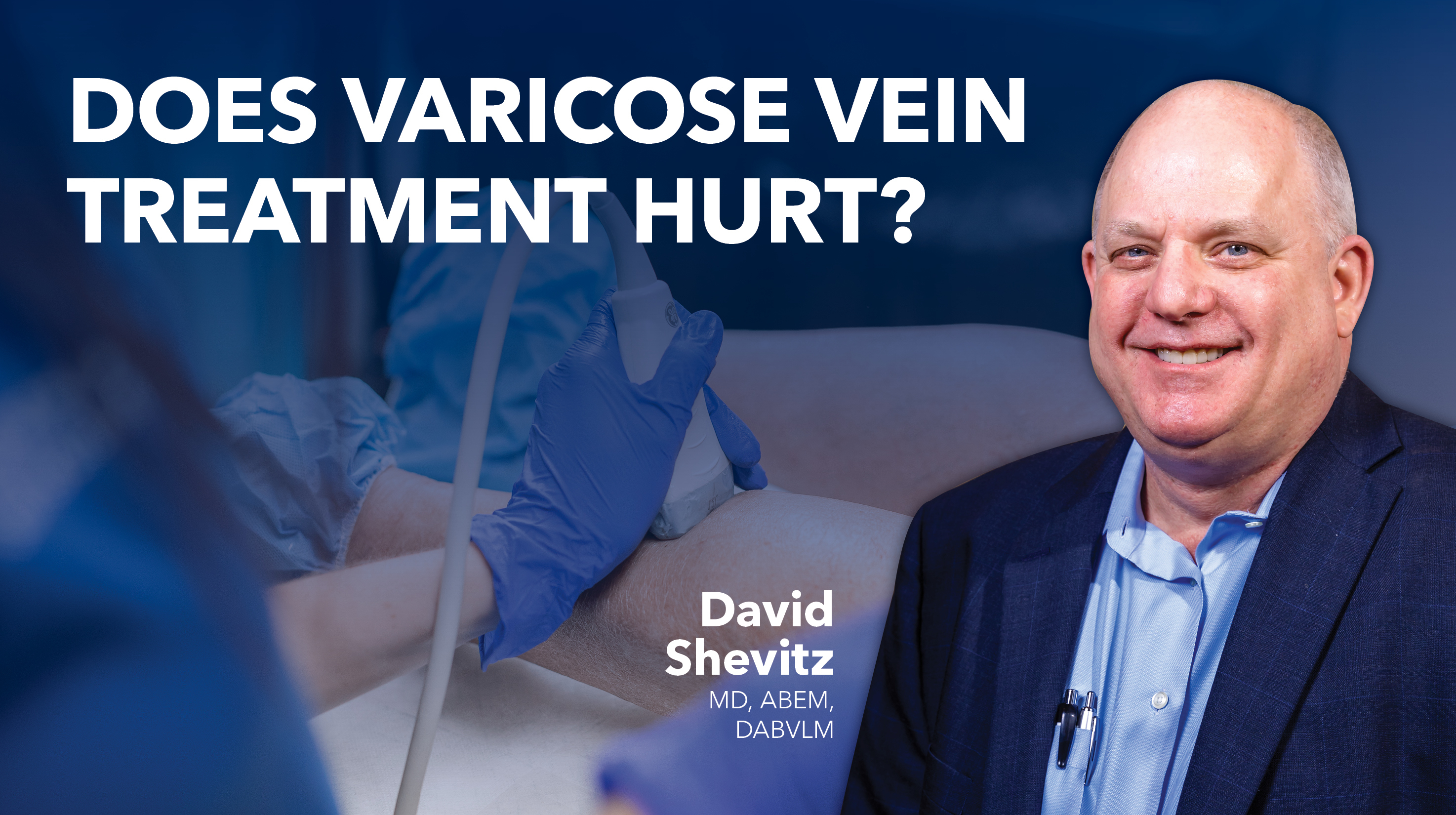 Blog Does Varicose Vein Treatment Hurt Thumbnail