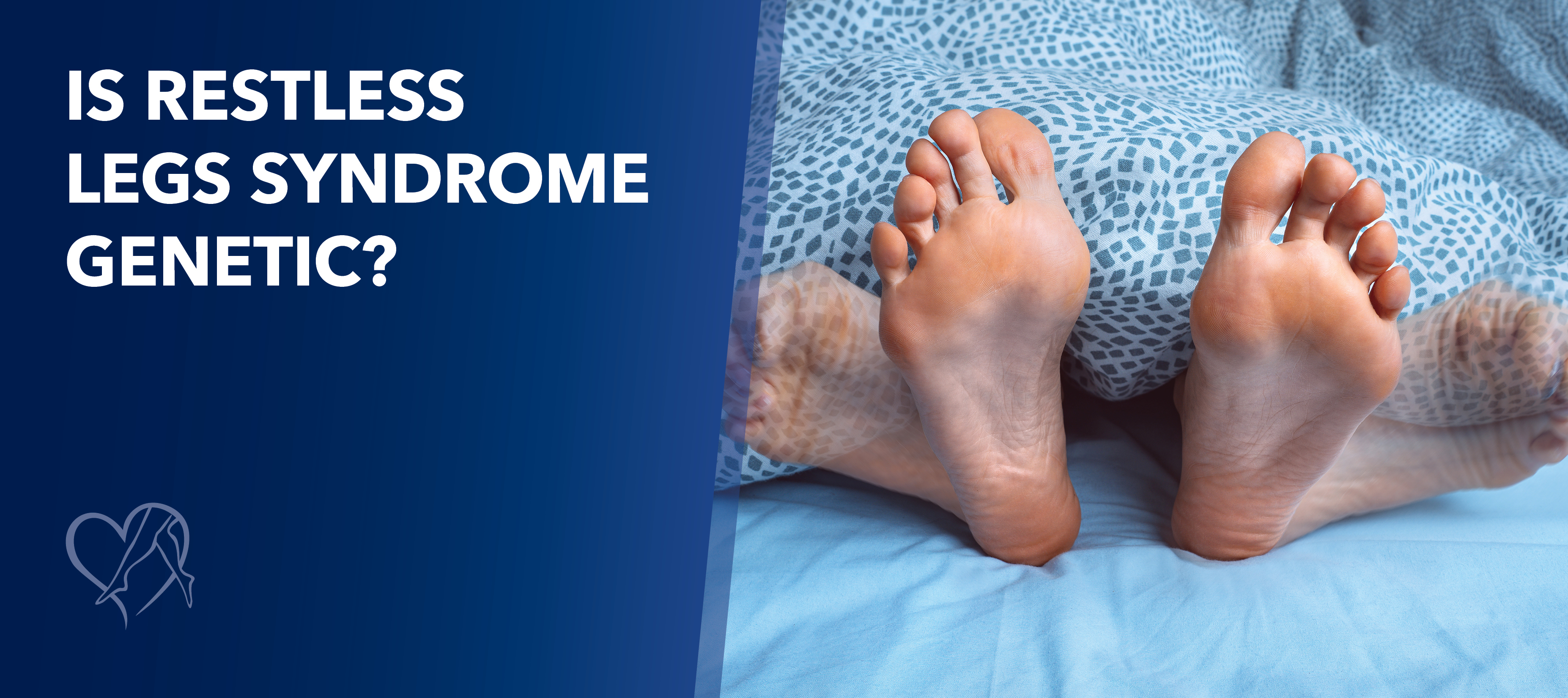 Blog Is Restless Legs Syndrome Genetic