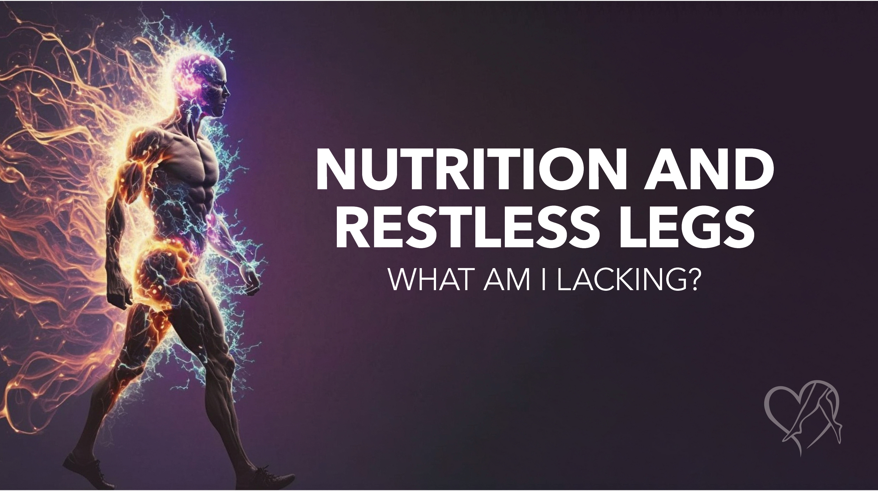 Blog Nutrition And Restless Legs Thumbnail