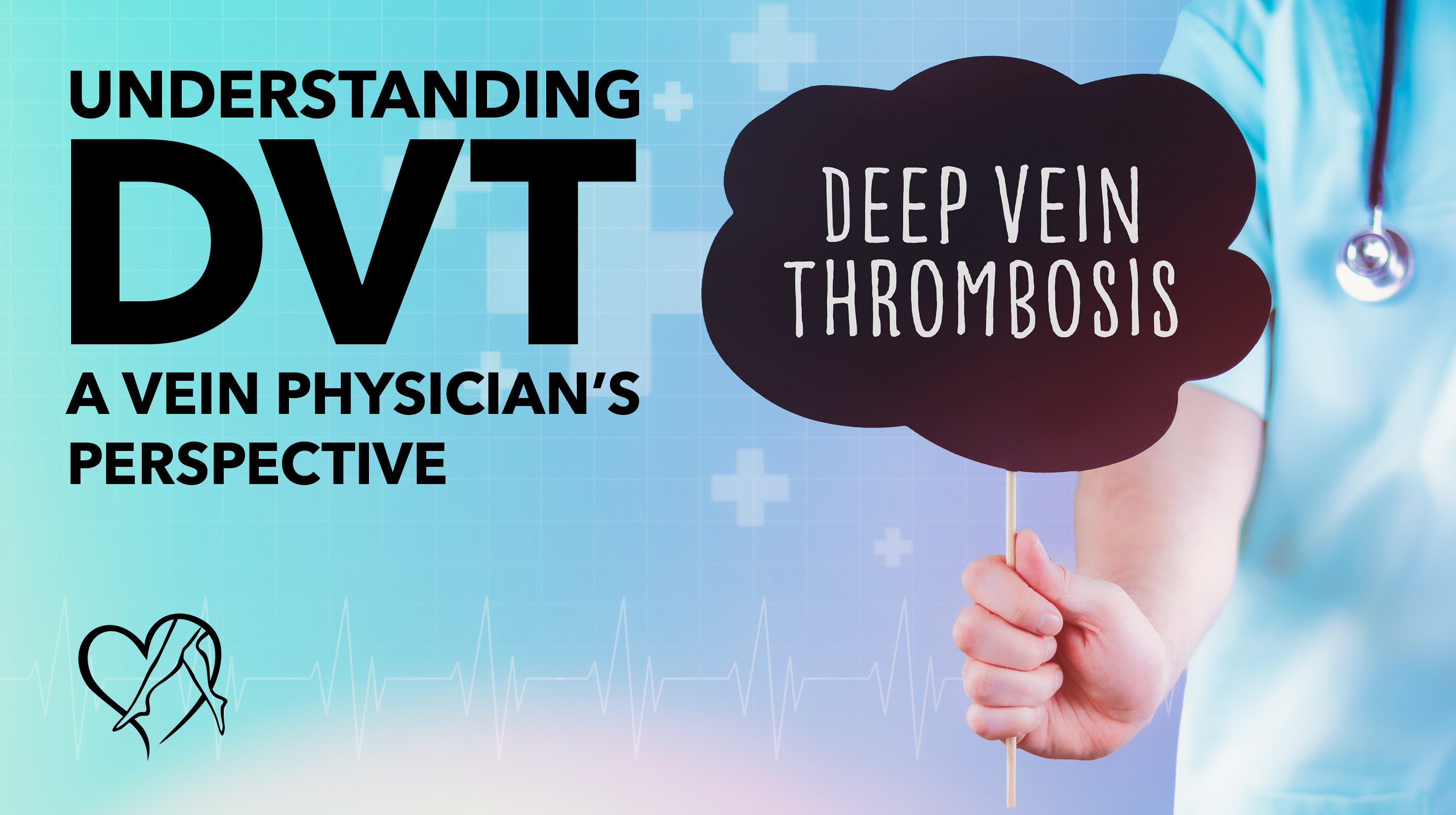 Blog Understanding DVT Thumbnail