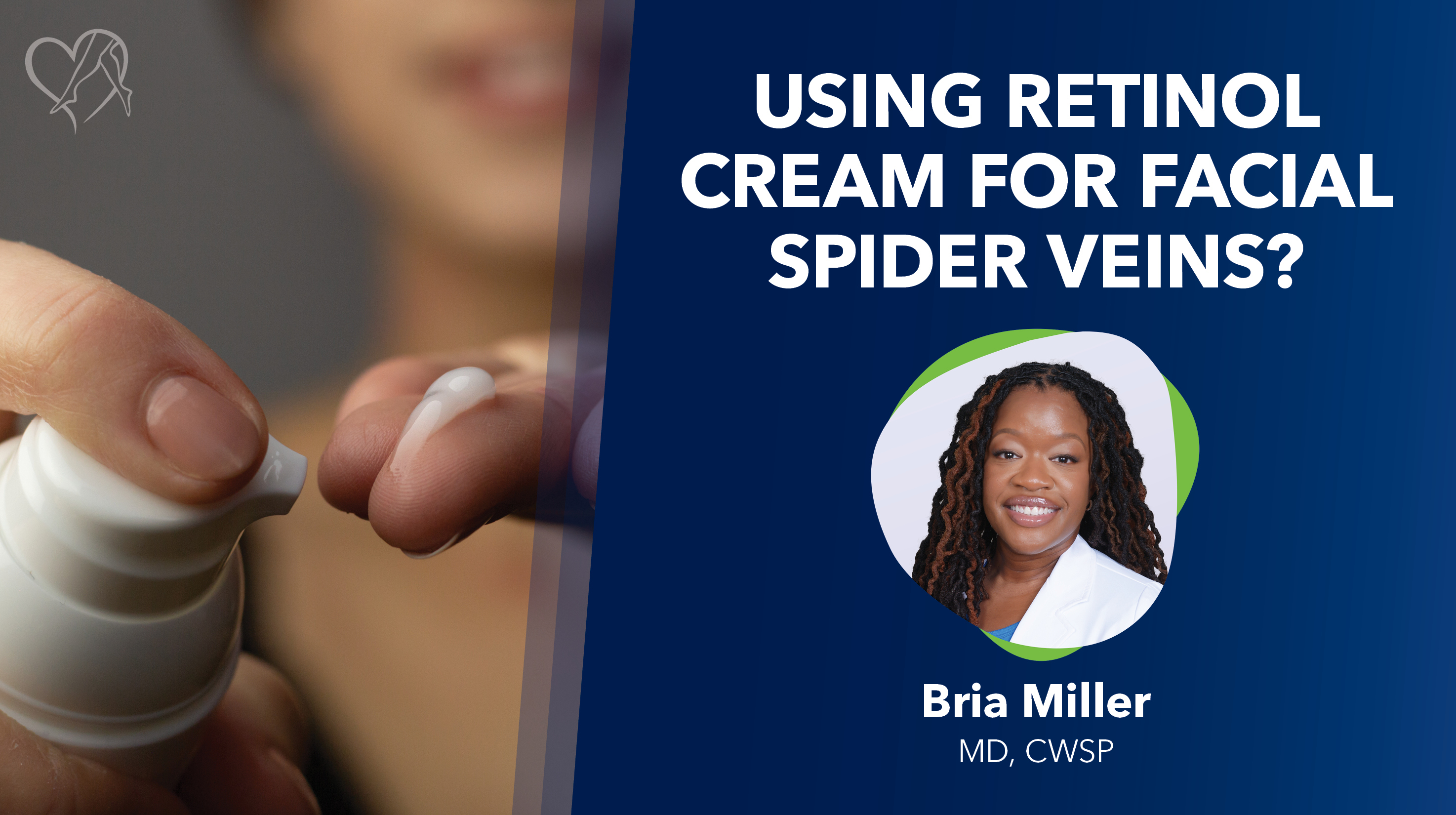 Blog Using Retinol Creamfor Facial Spider Veins Thumbnail