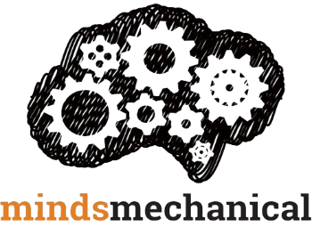 Minds Mechanical