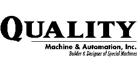 Quality Machine & Automation Inc.