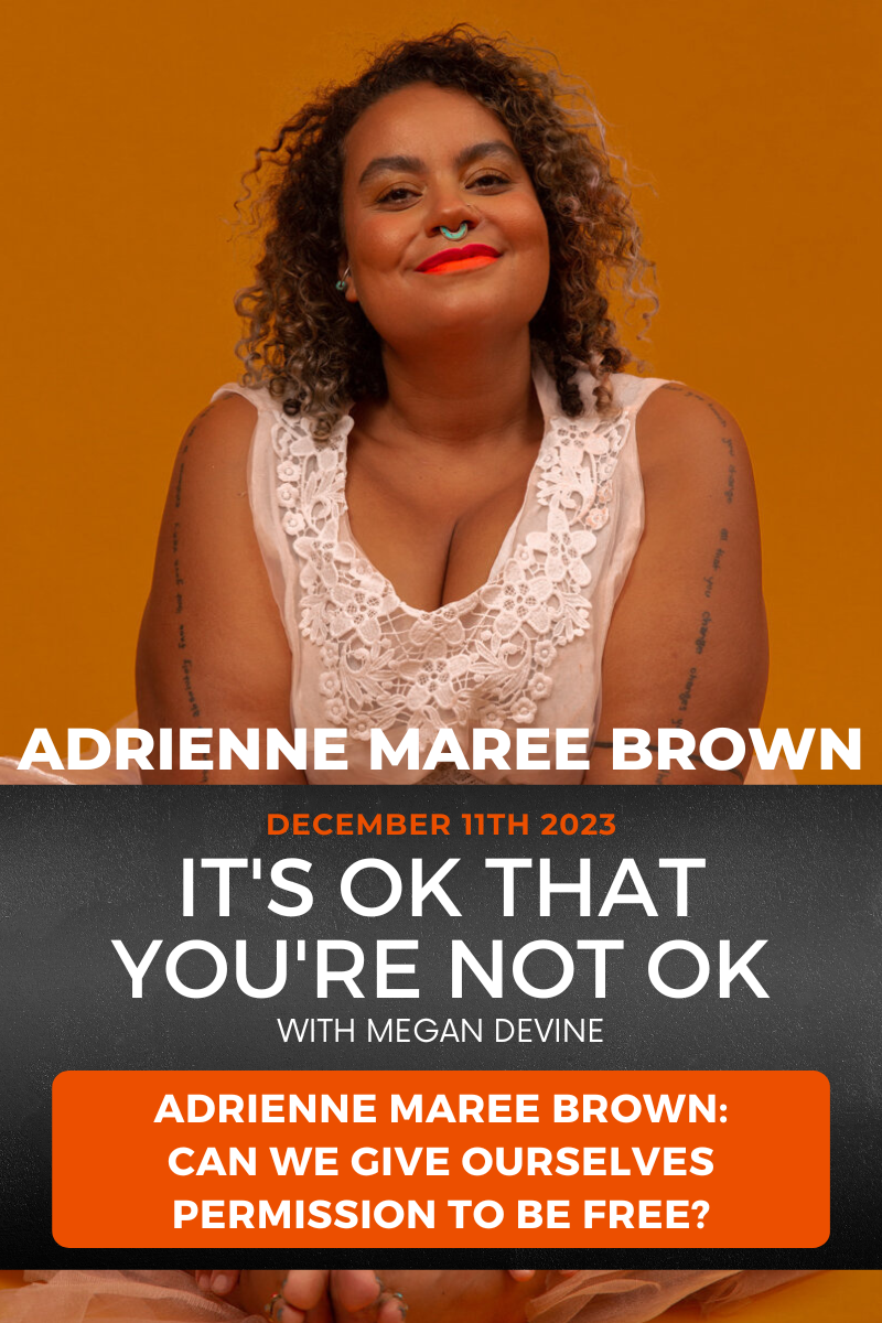 Its O Kpod S3 adrienne maree brown