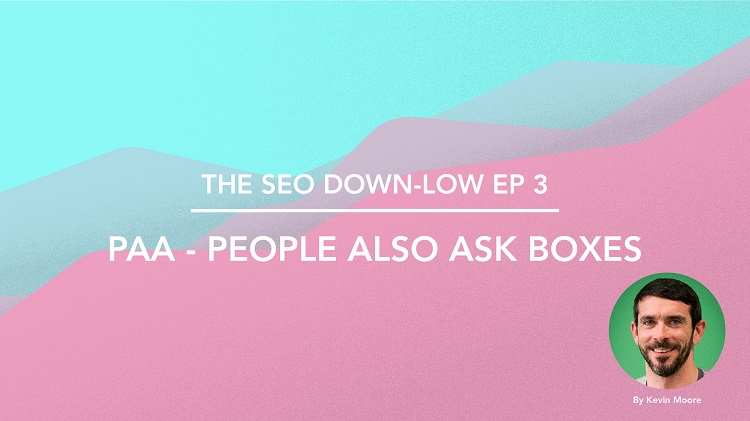 SEO Down Low Episode 3