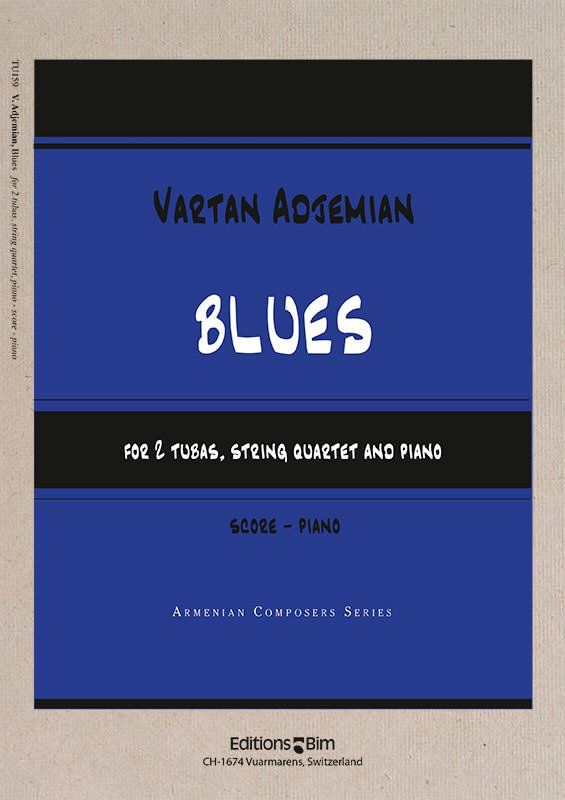 Vartan Adjemian, Blues for 2 tubas, string quartet and piano