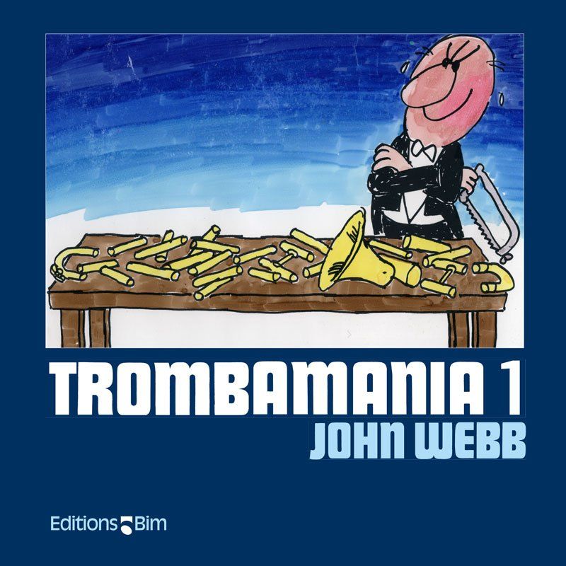 John Webb, Trombamania 1