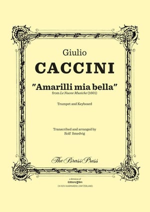 Caccini Giulio Amarilli Mia Bella Tp136