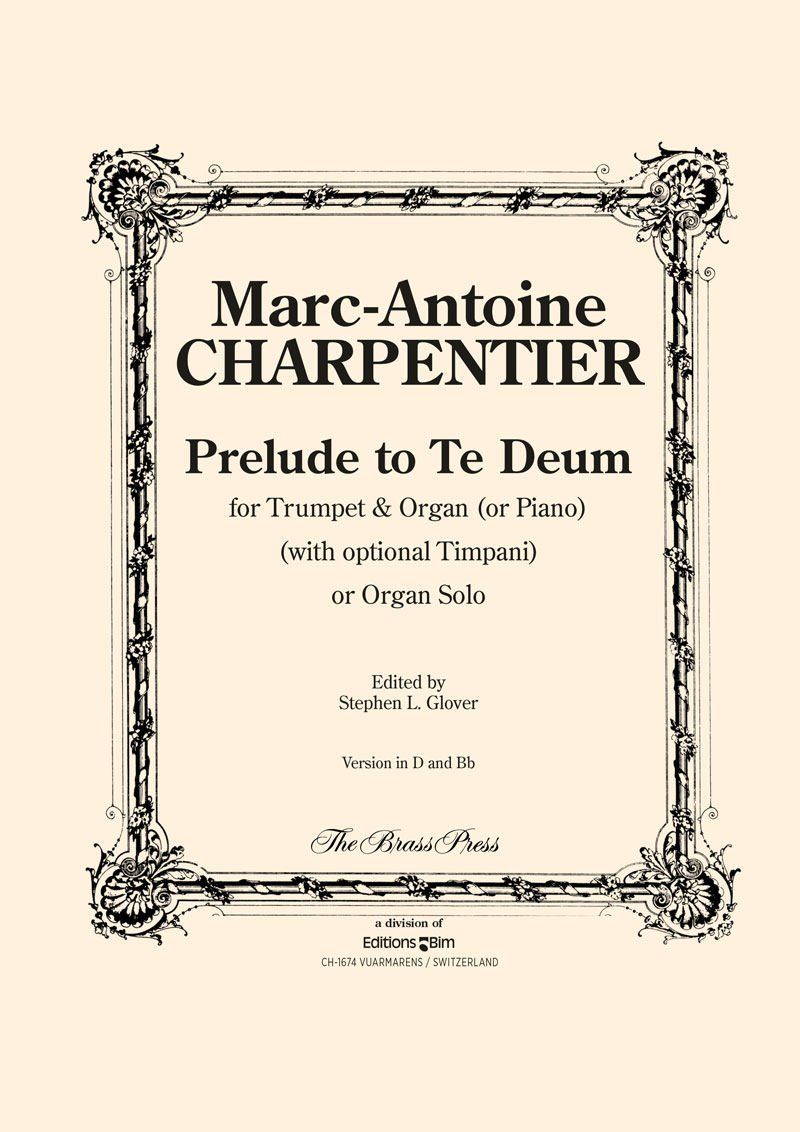 Charpentier Prelude Te Deum Tp137