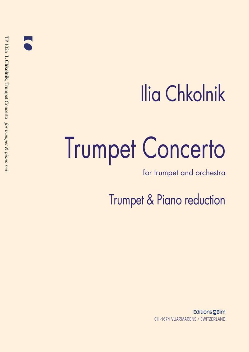 Chkolnik Ilia Trumpet Concerto Tp102