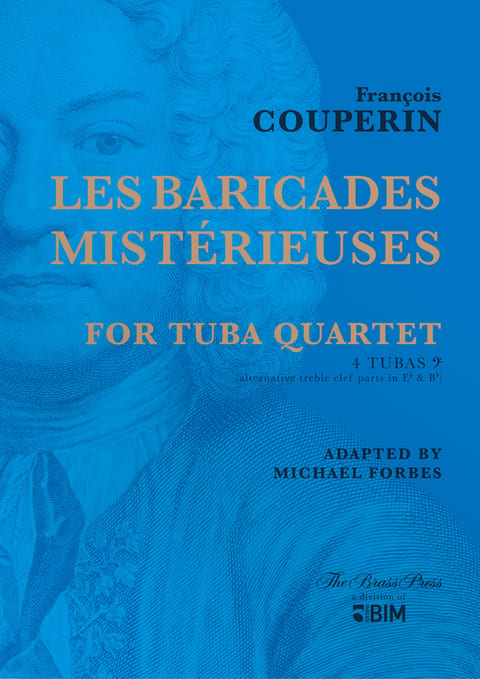 Couperin Francois Baricades Misterieuses tuba quartet TU225