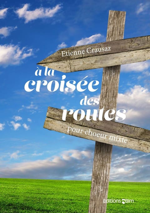 Crausaz Etienne A La Croisee Des Routes V92