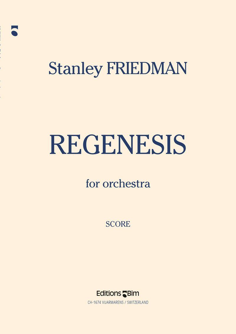 Friedman Stanley Regenesis Orch29