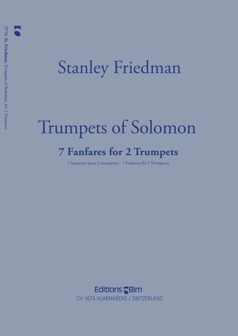 Friedman Stanley Trumpets Of Solomon Tp94
