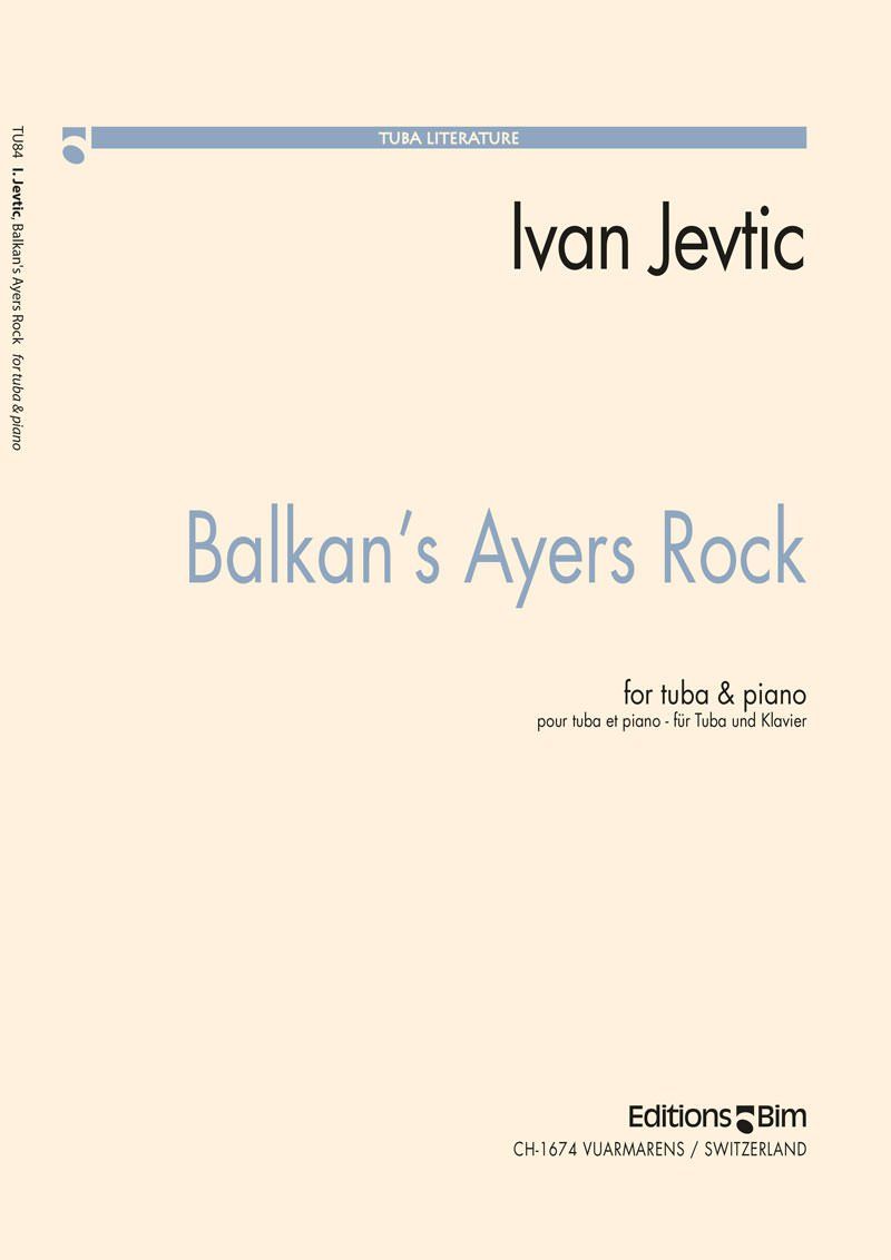 Jevtic Ivan Balkans Ayer Rock Tu84